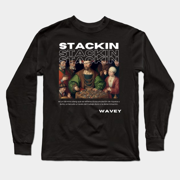 Stackin Pop Culture Slang Black Long Sleeve T-Shirt by DanDesigns